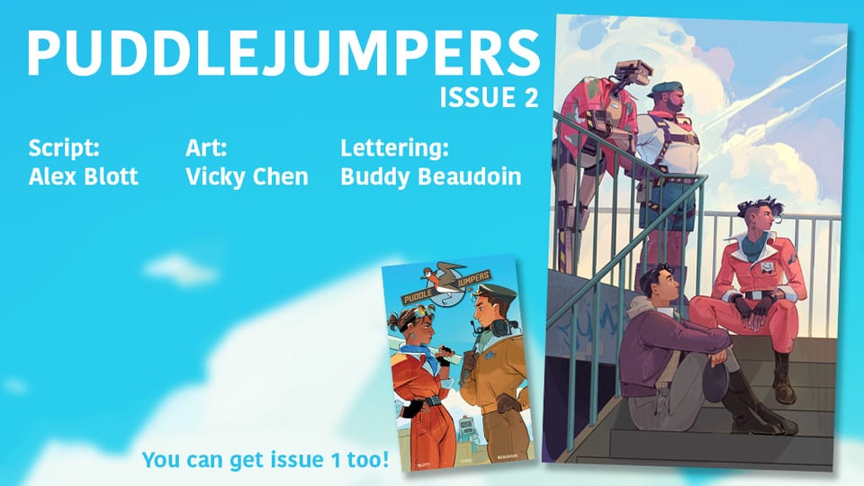 PuddleJumpers #2 Is Coming
